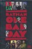 BATMAN ONE BAD DAY COMPLETE BOX SET HC [9781779524041]